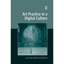 Art Practice in a Digital Culture