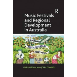 Music Festivals and Regional Development in Australia