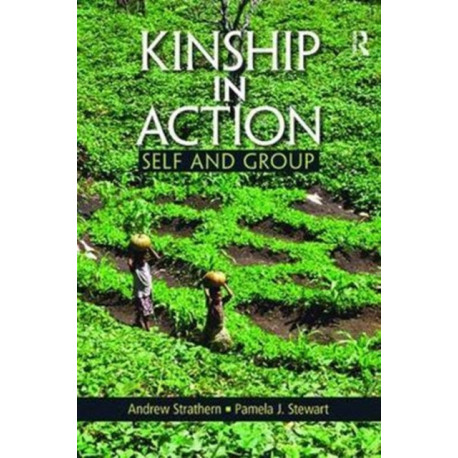 Kinship in Action: Self and Group