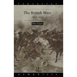 The British Wars, 1637-1651