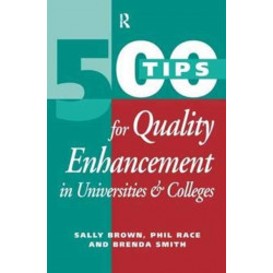 500 Tips for Quality Enhancement in Universities and Colleges