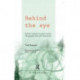 Behind the Eye: Reflexive Methods in Culture Studies, Ethnographic Film, and Visual Media