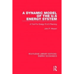 A Dynamic Model of the US Energy System: A Tool For Energy R & D Planning