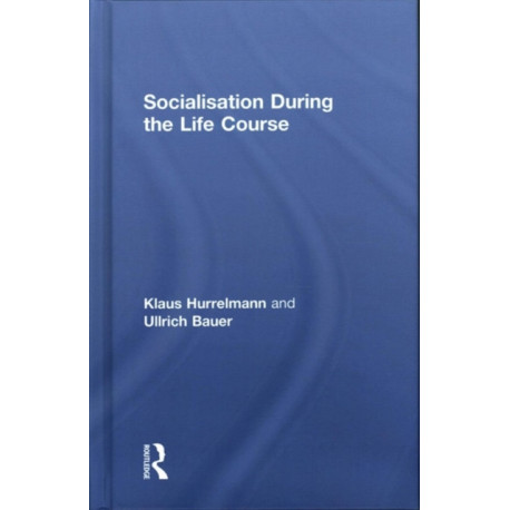 Socialisation During the Life Course