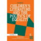Childrens Literature and the Politics of Equality