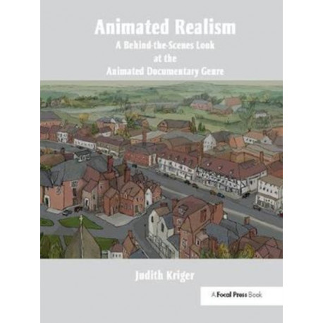 Animated Realism: A Behind The Scenes Look at the Animated Documentary Genre