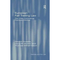 European Fair Trading Law: The Unfair Commercial Practices Directive