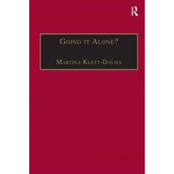 Going it Alone?: Lone Motherhood in Late Modernity