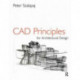 CAD Principles for Architectural Design