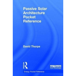 Passive Solar Architecture Pocket Reference