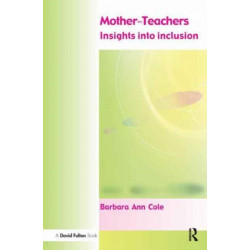 Mother-Teachers: Insights on Inclusion
