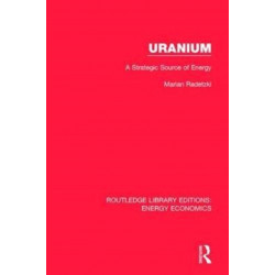 Uranium: A Strategic Source of Energy