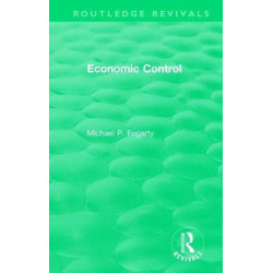 Routledge Revivals: Economic Control (1955)