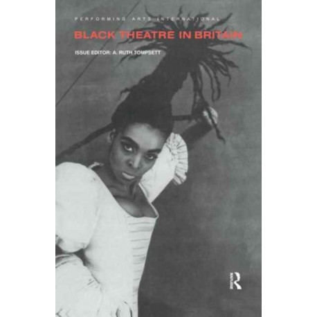 Black Theatre in Britain