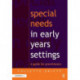 Special Needs in Early Years Settings: A Guide for Practitioners