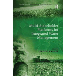 Multi-Stakeholder Platforms for Integrated Water Management