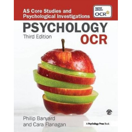 OCR Psychology: AS Core Studies and Psychological Investigations