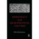 Democracy and Arab Political Culture