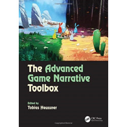 The Advanced Game Narrative Toolbox