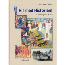 Hit med Historien! 5. kl. Grundbog