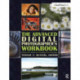 The Advanced Digital Photographer's Workbook: Professionals Creating and Outputting World-Class Images