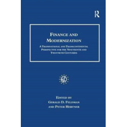 Finance and Modernization: A Transnational and Transcontinental Perspective for the Nineteenth and Twentieth Centuries