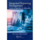 Integrated Reporting Management: Analysis and Applications for Creating Value