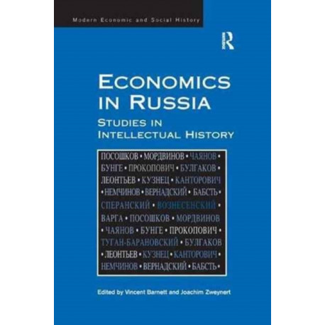 Economics in Russia: Studies in Intellectual History