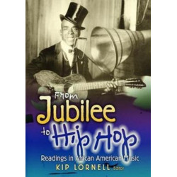 From Jubilee to Hip Hop: Readings in African American Music