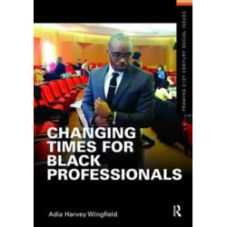 Changing Times for Black Professionals