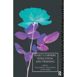 Adult Learners, Education and Training