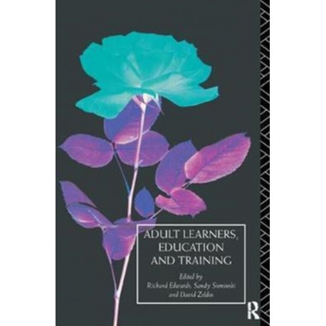 Adult Learners, Education and Training