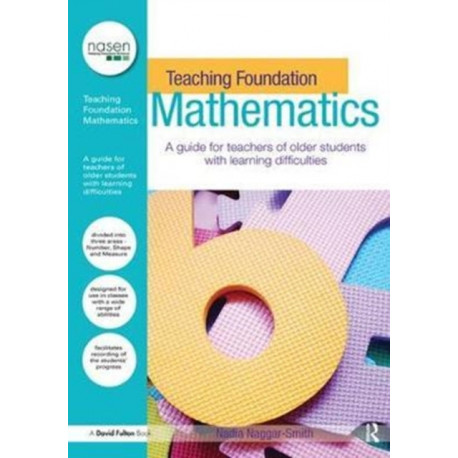 Teaching Foundation Mathematics: A Guide for Teachers of Older Students with Learning Difficulties