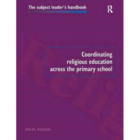 Coordinating Religious Education Across the Primary School