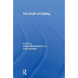 The Craft of Editing