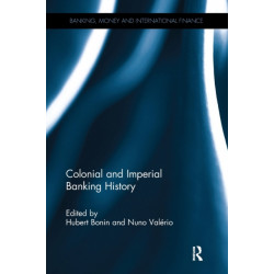 Colonial and Imperial Banking History