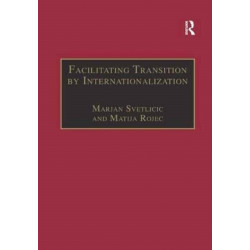 Facilitating Transition by Internationalization: Outward Direct Investment from Central European Economies in Transition