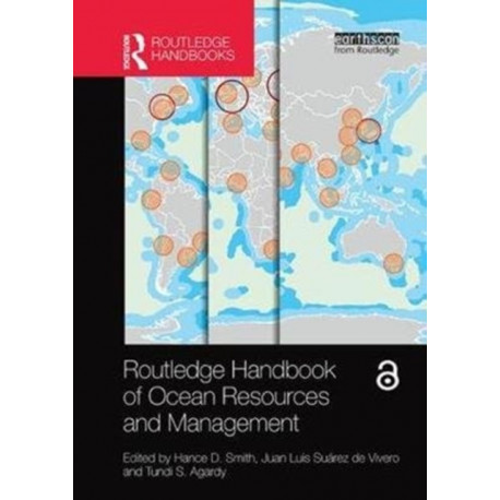 Routledge Handbook of Ocean Resources and Management
