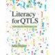 Literacy for QTLS: Achieving the Minimum Core