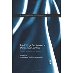 Rural Wage Employment in Developing Countries: Theory, Evidence, and Policy