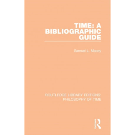 Time: A Bibliographic Guide