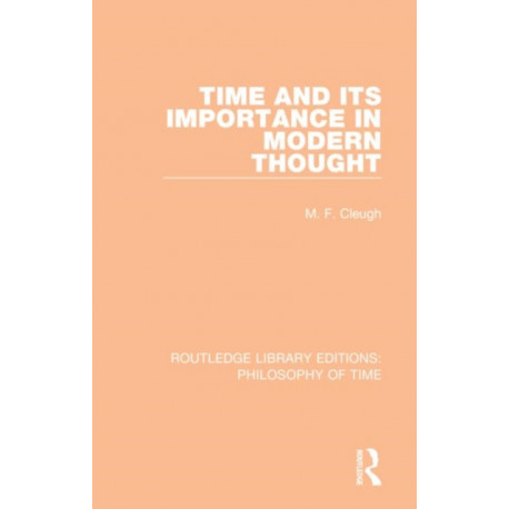 Time and its Importance in Modern Thought