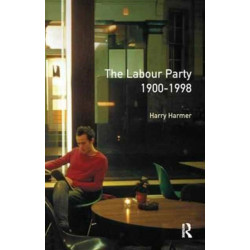 The Longman Companion to the Labour Party, 1900-1998