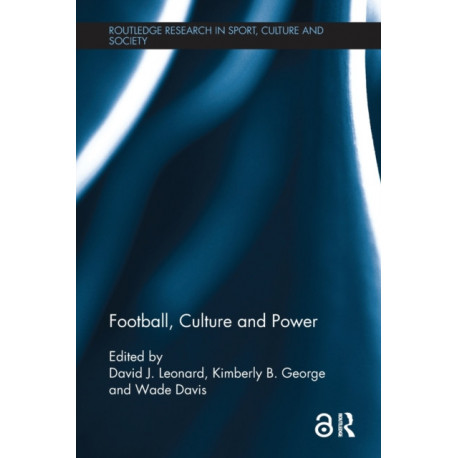 Football, Culture and Power