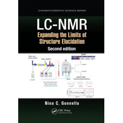 LC-NMR: Expanding the Limits of Structure Elucidation