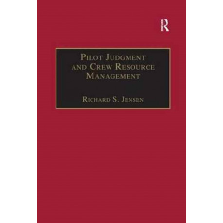Pilot Judgment and Crew Resource Management