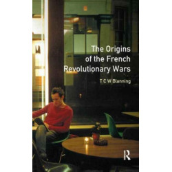 The Origins of the French Revolutionary Wars