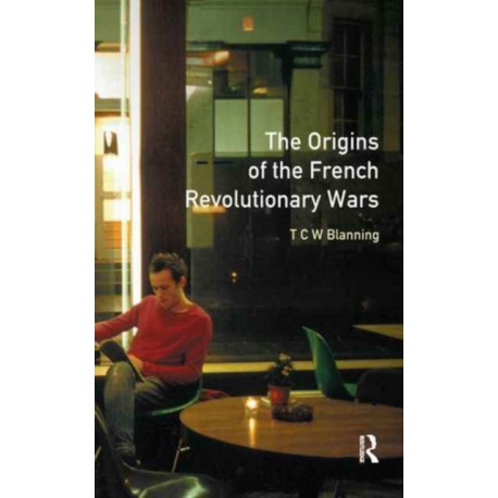 The Origins of the French Revolutionary Wars