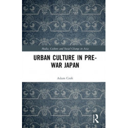 Urban Culture in Pre-War Japan