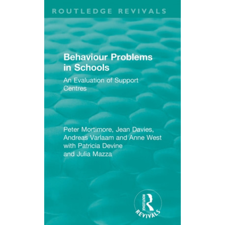 Behaviour Problems in Schools: An Evaluation of Support Centres